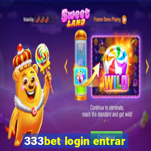 333bet login entrar